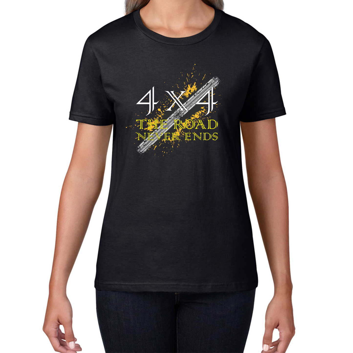 4x4 The Road Never Ends  Womens Tee Top
