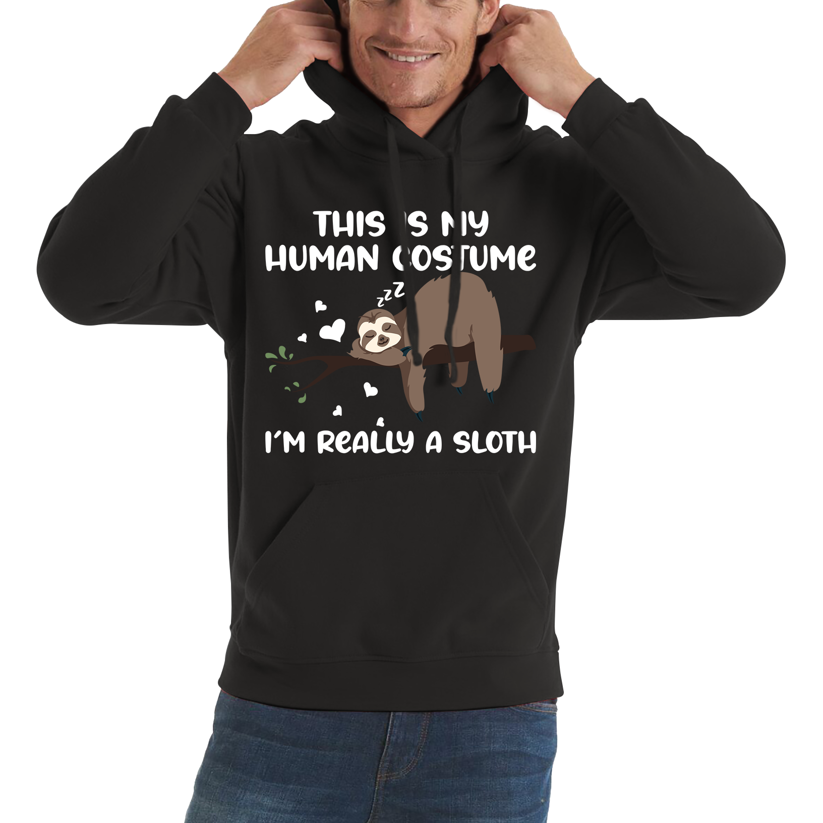 This Is My Human Costume I Am Really A Sloth Funny Hoodie