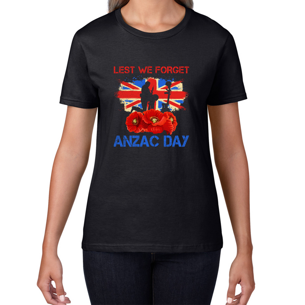 Poppy Lest We Forget Anzac Day Remembrance Day Kneeling Soldier World War I Womens Tee Top