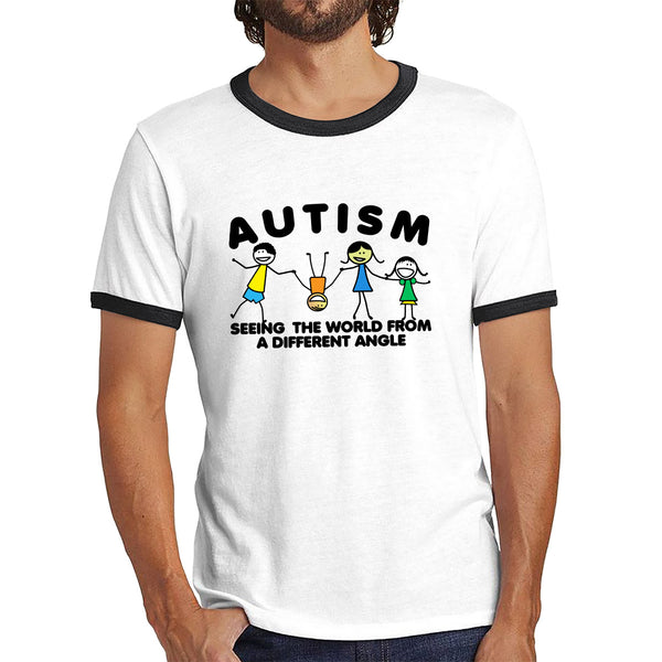 Autism Seeing The World From A Different Angle Autism Awareness Autism Support Autistic Pride Ringer T Shirt