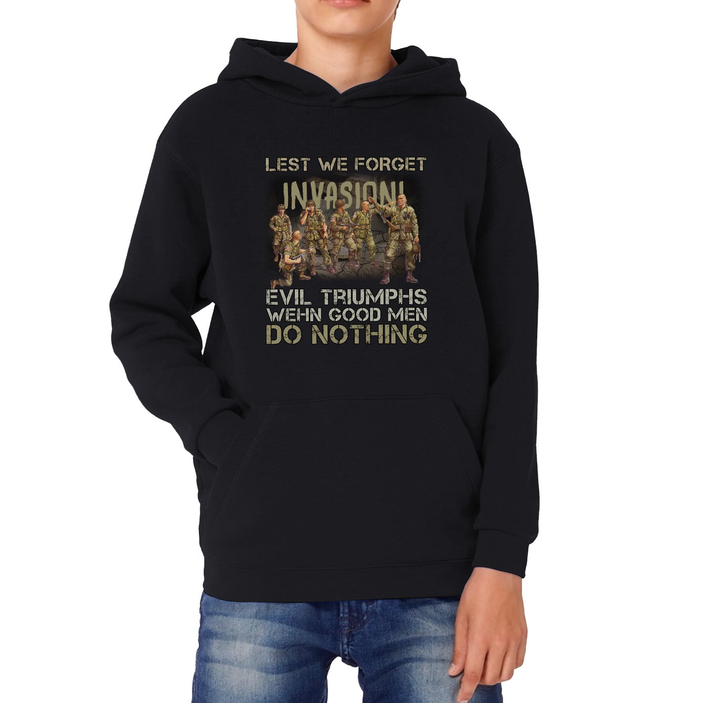 Lest We Forget Evil Triumphs When Good Men Do Nothing British Army Remembrance Day Veterans Day Kids Hoodie