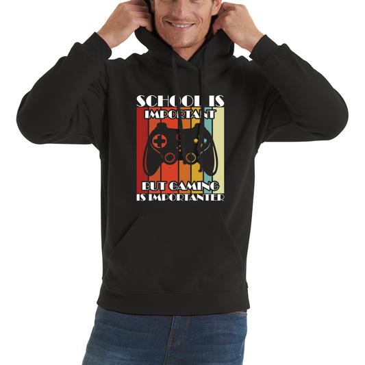 School Is Important But Gaming Is Importanter Gaming Controller Hoodie