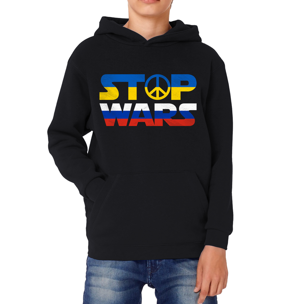 Stop Wars Russia And Ukraine Star Wars Spoof Kids Hoodie