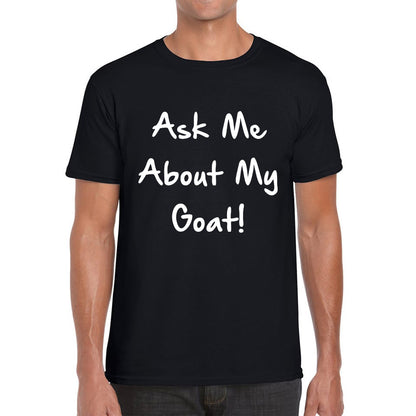Ask Me About My Goat Disguise Goat Flip Top Funny Goat Meme Surprise Birthday Prank Gift Mens Tee Top