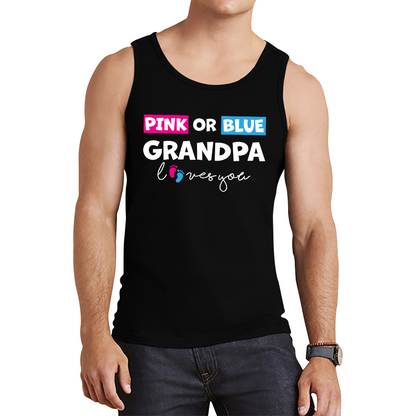 Pink Or Blue Grandpa Loves You Funny Gender Reveal Party Tank Top