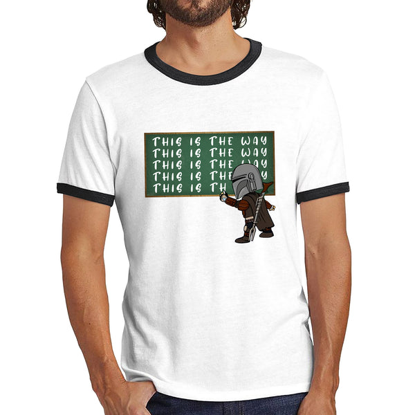 This Is The Way Dadalorian Fight War Warrior With Helmet Funny Gift Ringer T Shirt