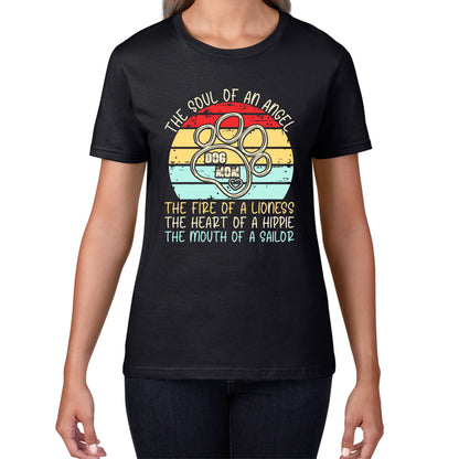 The Soul of An Angel Dog Groomer Fire of a Lioness Heart of a Hippie Dog Lover Dog Mom Womens Tee Top