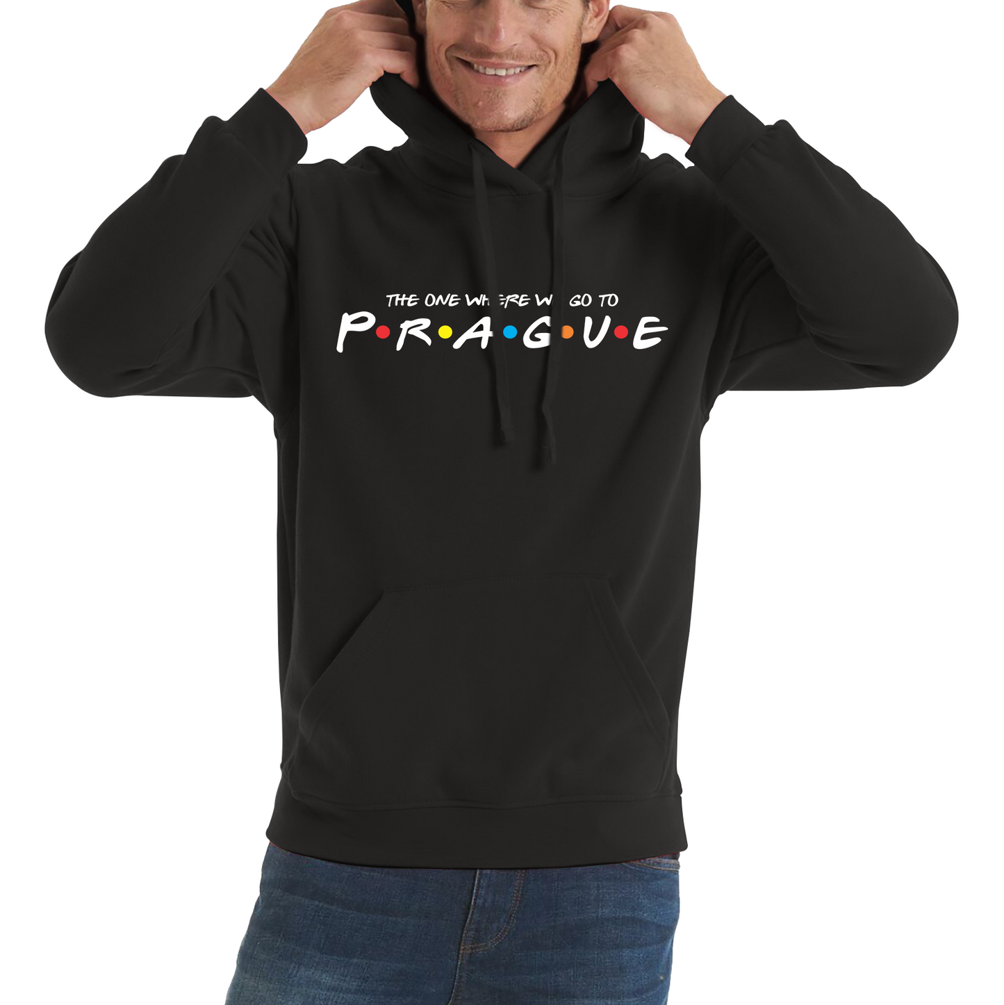 The One Where We Go To Prague Inspired By Friends Spoof Capital Of The Czech Republic Unisex Hoodie
