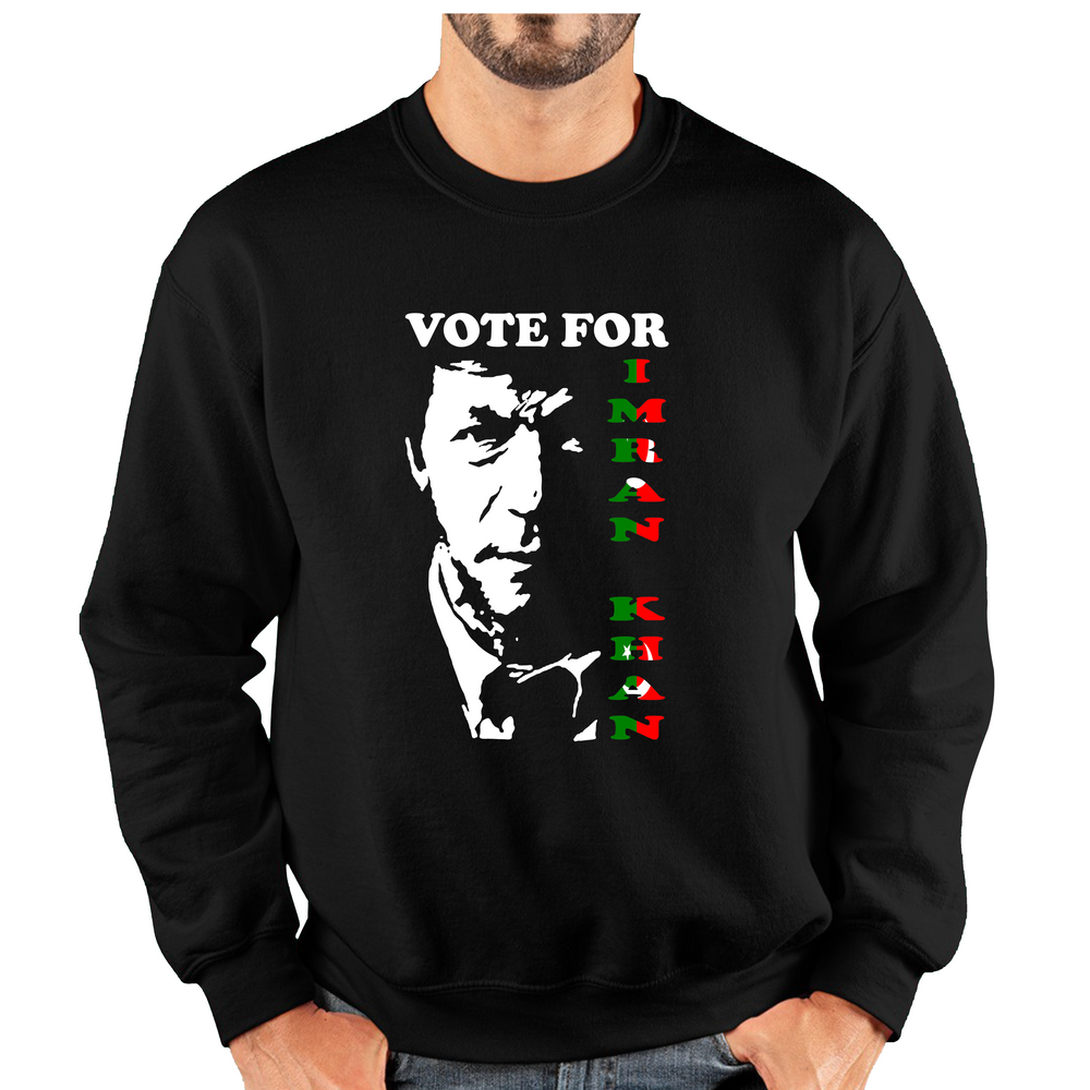 Vote For Imran Khan PTI Political Party Brave Man Stand With Khan Unisex Sweatshirt