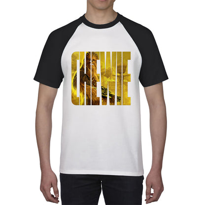 Chewie Star Wars Fictional Character Chewbacca Solo A Star Wars Story Sci-fi Action Adventure Movie Galaxy's Edge Trip Baseball T Shirt