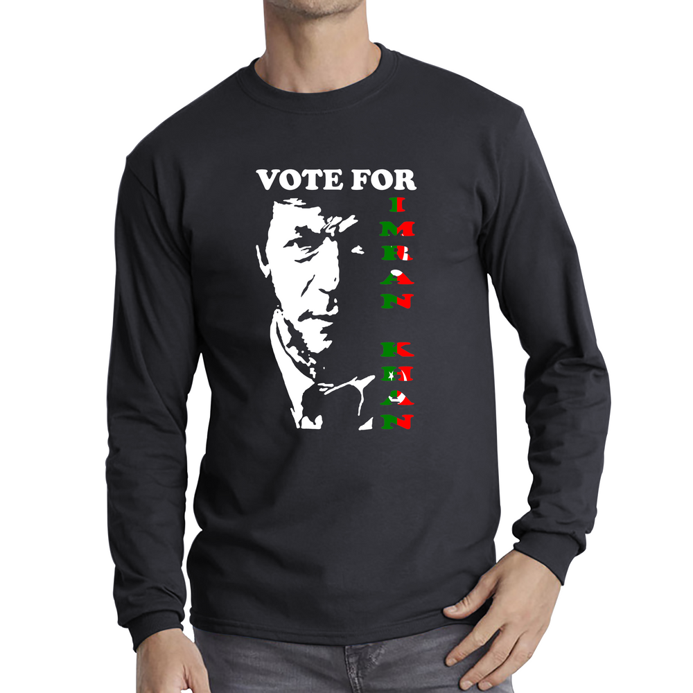 Vote For Imran Khan PTI Political Party Brave Man Stand With Khan Long Sleeve T Shirt