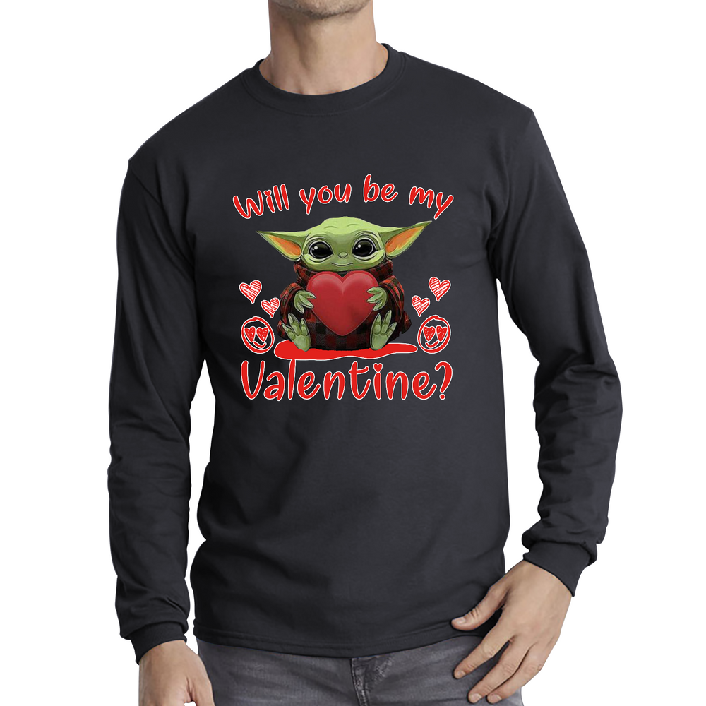 Baby Yoda Long Sleeve Tee Top Will You Be My Valentine Adult Long Sleeve T Shirt