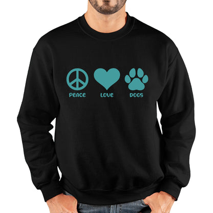 Peace Love Dogs Dog Paws Funny Dog Lovers Animal Pet Peace Logo Unisex Sweatshirt