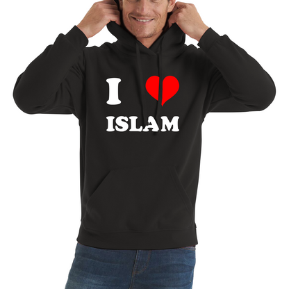 I Love Islam Spiritual Islamic Religious Muslim Religion Unisex Hoodie