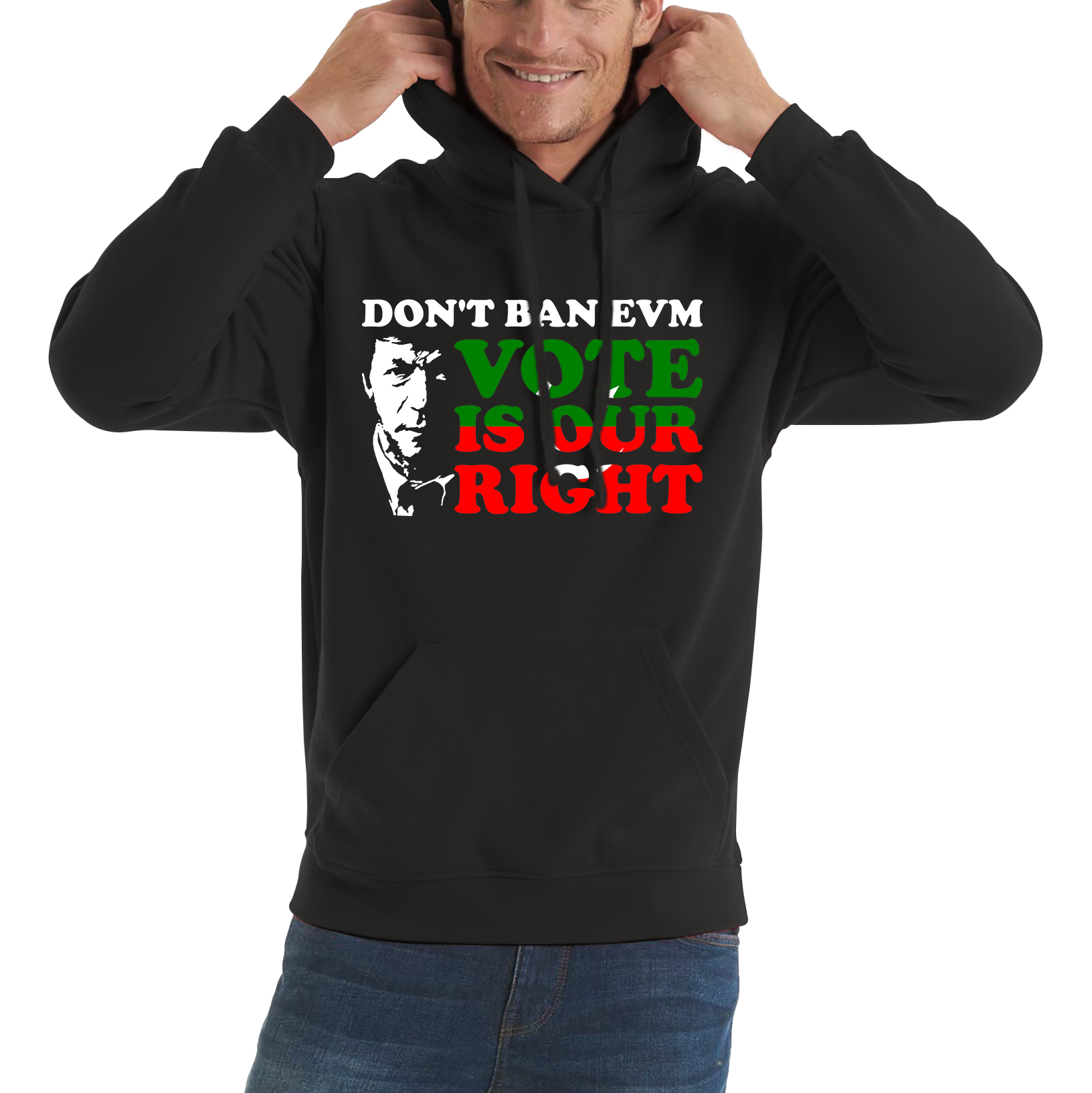 Don't Ban EVM Vote Is Our Right Imran Khan PTI Pakistani Politician Unisex Hoodie