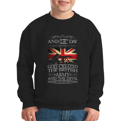 God Created The British Army And The Devil Stood To Attention Lest We Forget Remembrance Day Kids Jumper