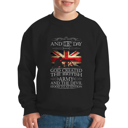 God Created The British Army And The Devil Stood To Attention Lest We Forget Remembrance Day Kids Jumper