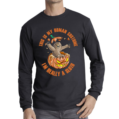 This Is My Human Costume I'm Really A Sloth Halloween Pumpkin Horror And Scary Pumpkin Face Long Sleeve T Shirt