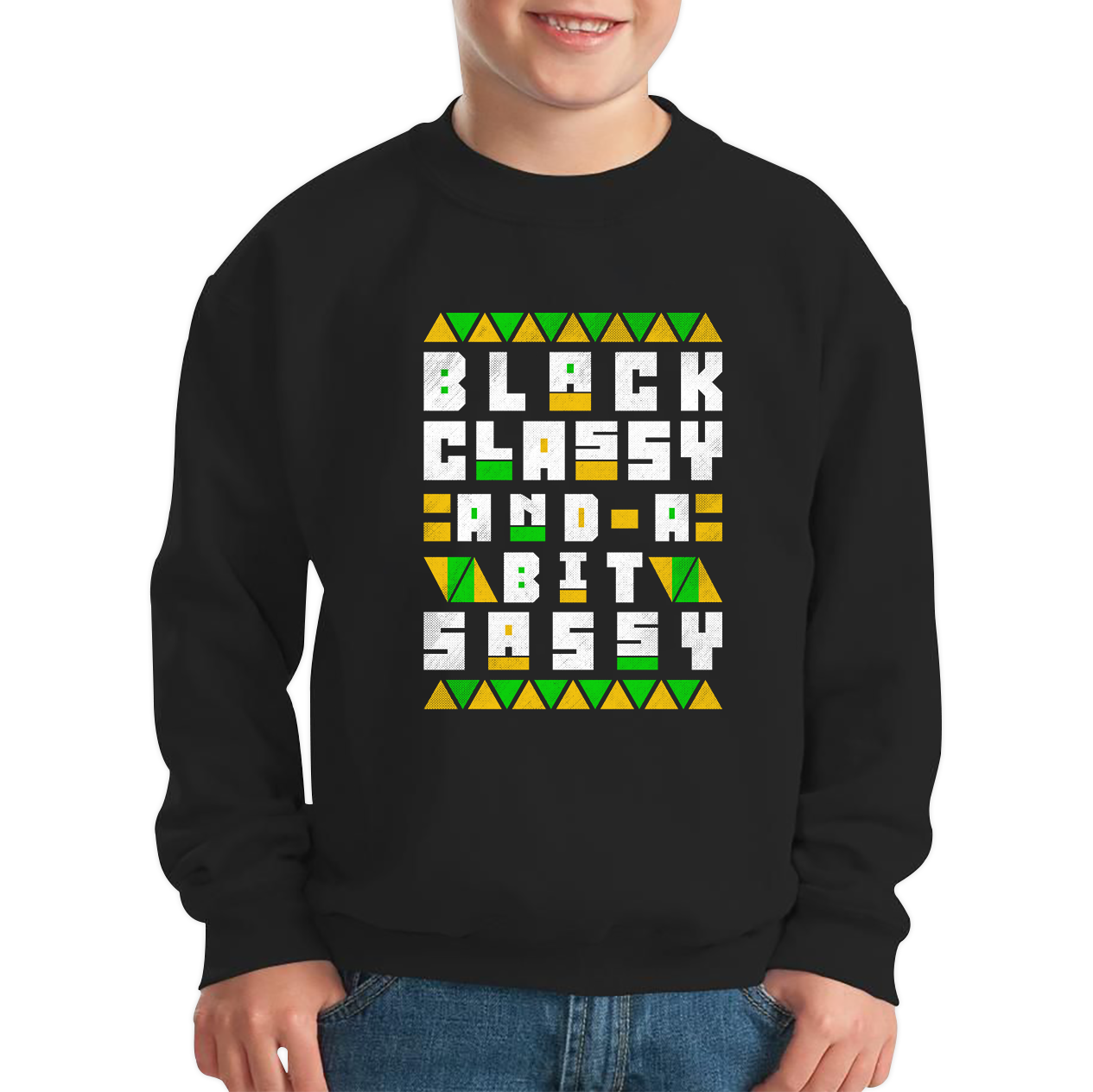 Black Classy And A Bit Sassy Juneteenth Black Freedom Celebrating Black History Freedom Kids Jumper