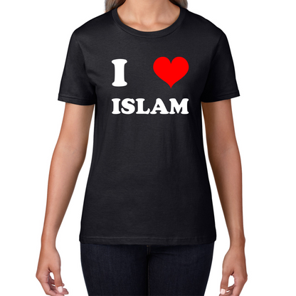 I Love Islam Spiritual Islamic Religious Muslim Religion Womens Tee Top