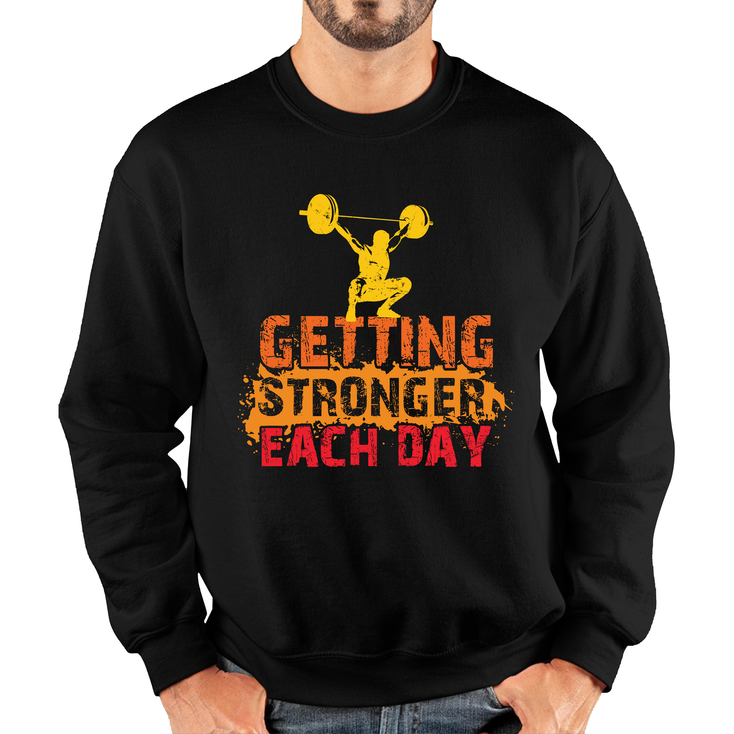 Getting Stronger Each Day Weightlifting Gym Sweatshirt