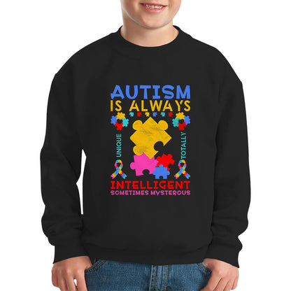 Autism Is Always Unique Totally Intelligent Something Mysterious Autism Awareness Puzzle Kids Jumper