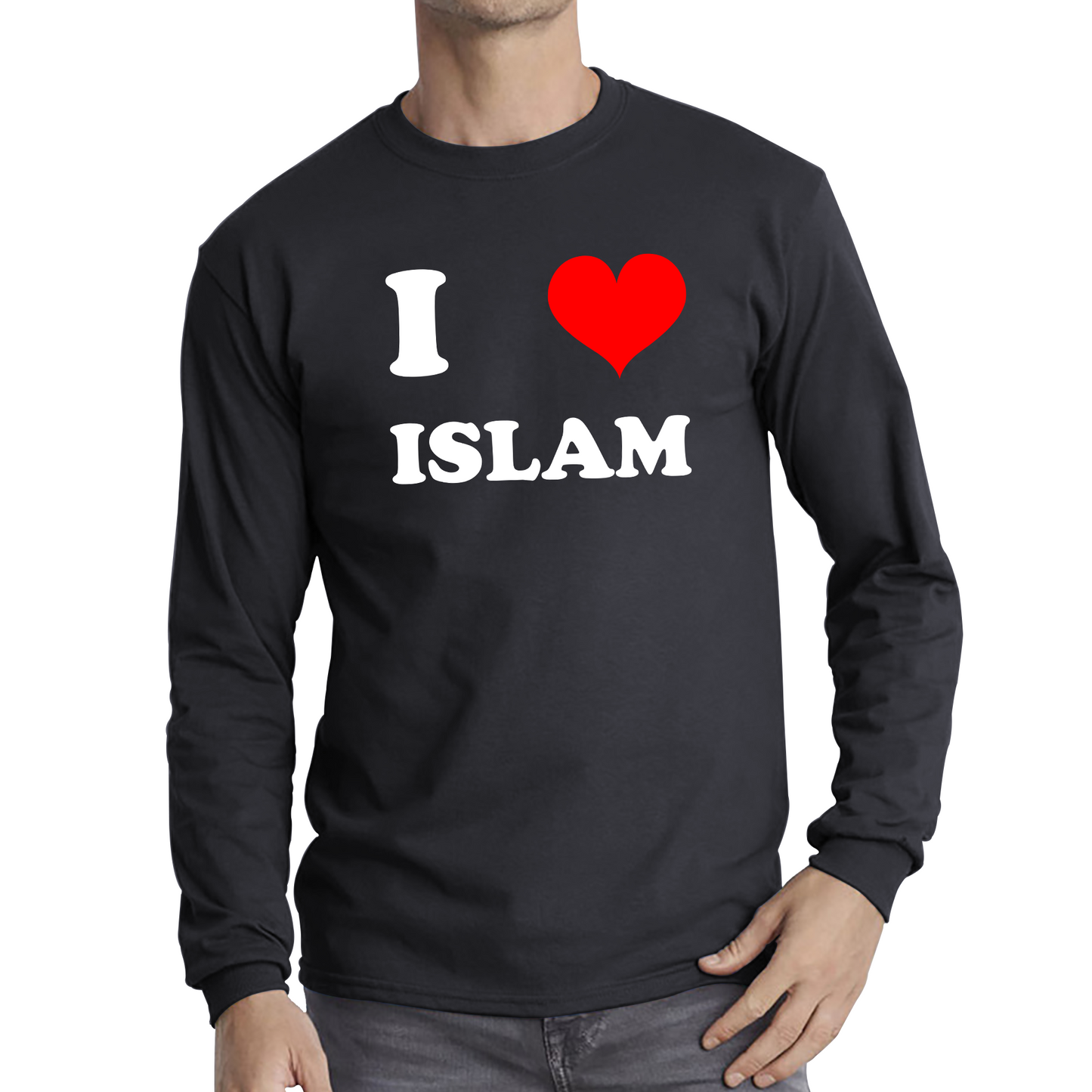 I Love Islam Spiritual Islamic Religious Muslim Religion Long Sleeve T Shirt