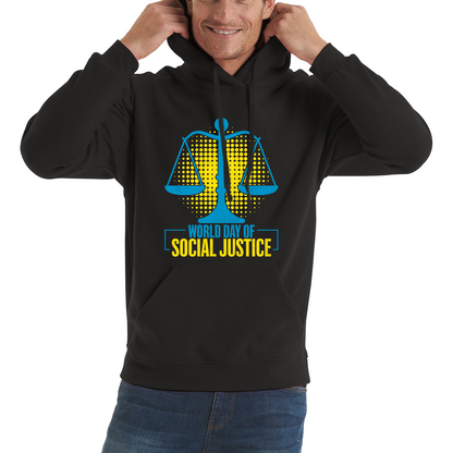 World Day Of Social Justice International Social Justice Human Rights Equality Civil Rights Criminal Justice Activism Unisex Hoodie