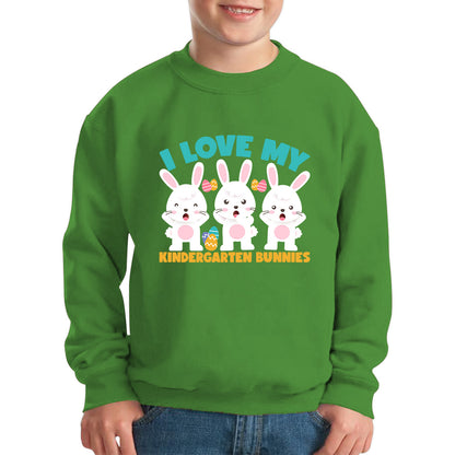I Love My Kindergarten Bunnies Teacher Easter Bunny Teacher Back To School Kids Jumper
