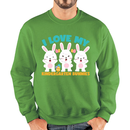 I Love My Kindergarten Bunnies Teacher Easter Bunny Teacher Back To School Unisex Sweatshirt