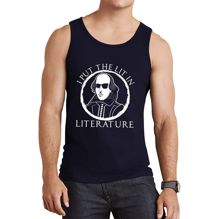 William Shakespeare Pun I Put The Lit In Literature Funny Reading English Teacher National Shakespeare Day Tank Top