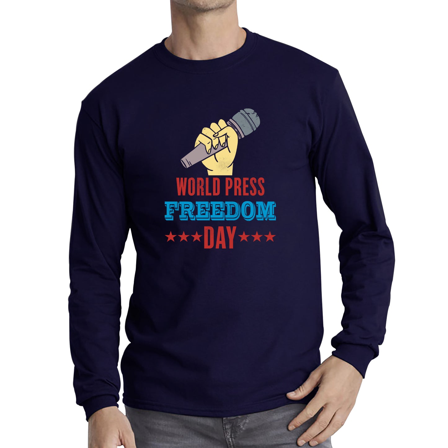 World Press Freedom Day Tribute To Journalism Journalists Human Rights Press Day Long Sleeve T Shirt