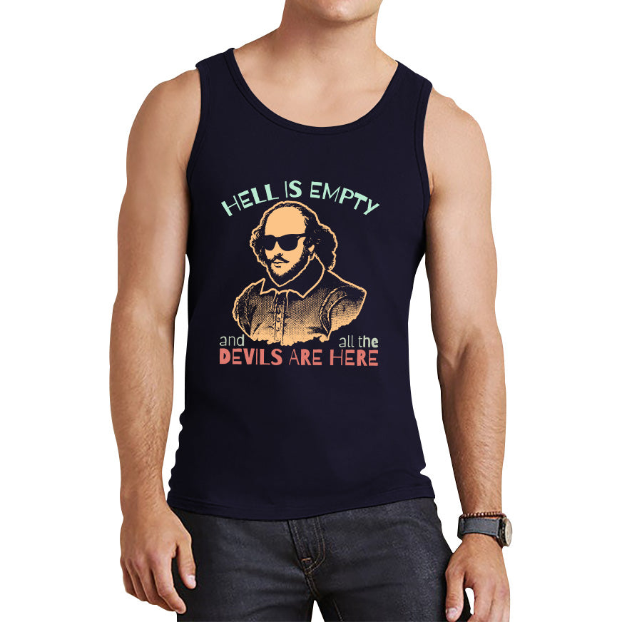 William Shakespeare Quote Hell Is Empty And All The Devils Are Here National Shakespeare Day Tank Top