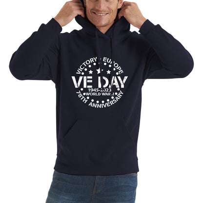 Victory In Europe VE Day 1945-2023 78th Anniversary Armed Forces Victory Day Remembrance Day Unisex Hoodie