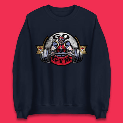 Pokémon Go Gym Funny Pokémon Gym Trainer Gamer Nerd Parody Gym Training Bodybuilding Workout Unisex Sweatshirt
