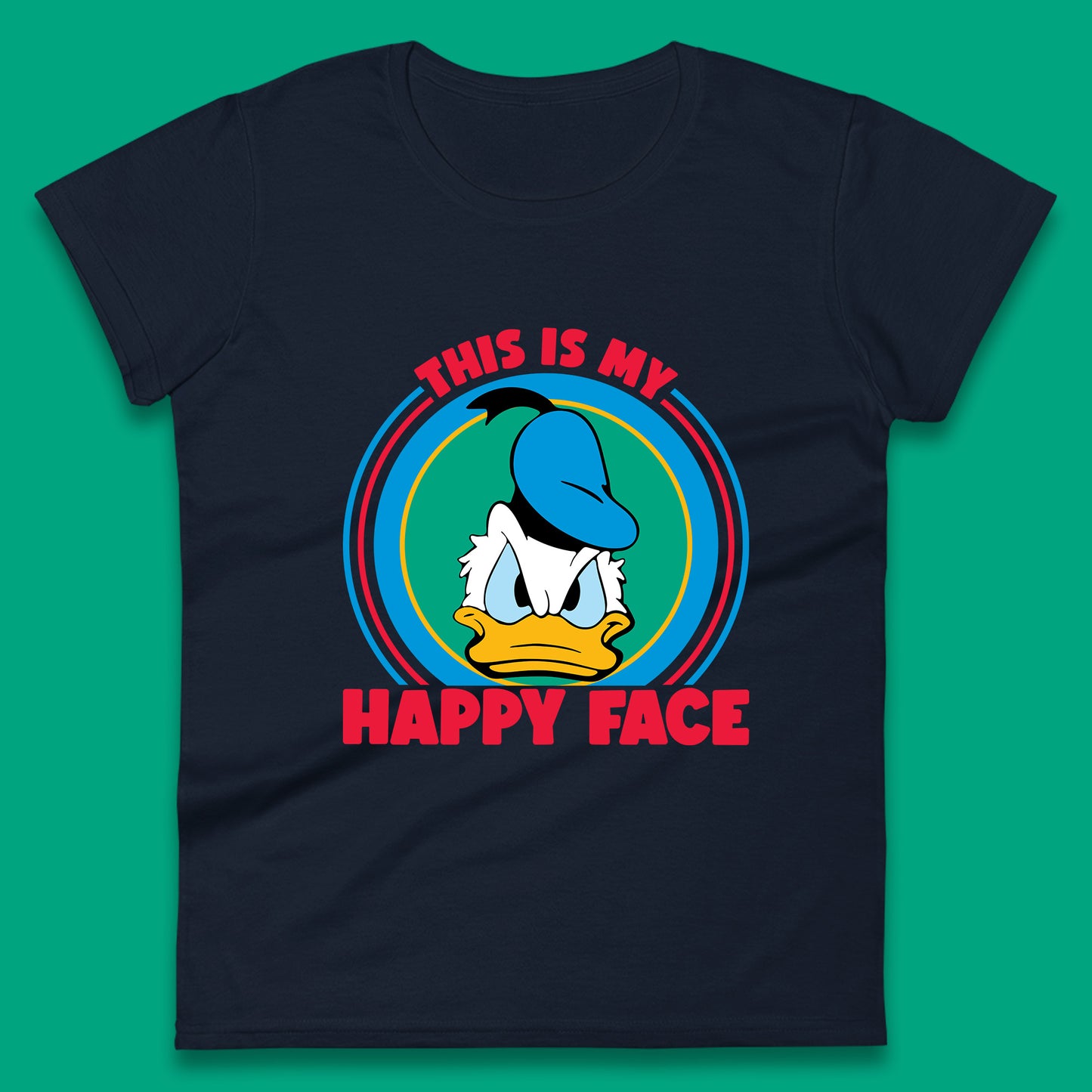 This Is My Happy Face Donald Duck Funny Animated Cartoon Character Angry Duck Disneyland Trip Disney Vacations Womens Tee Top