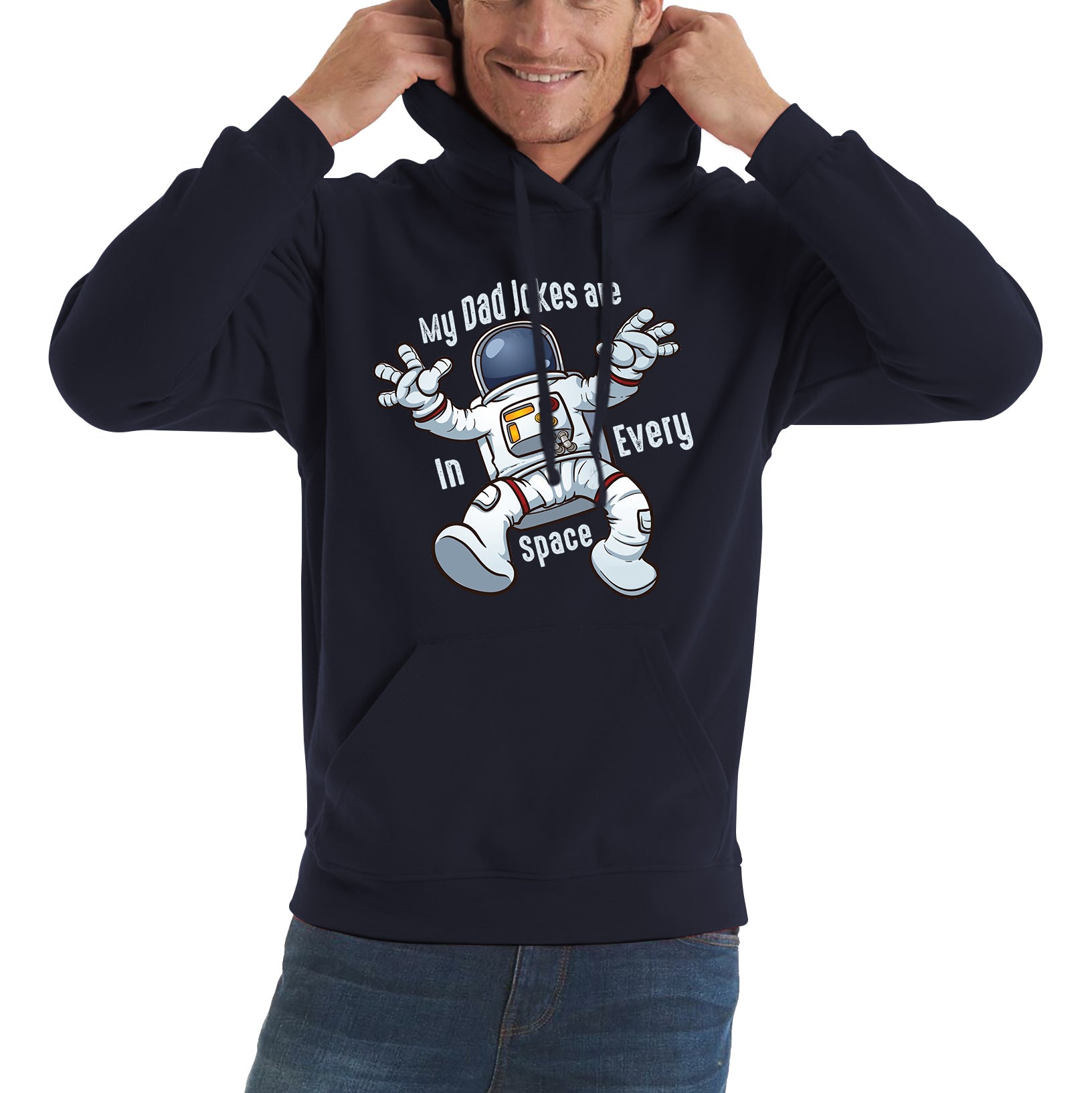 My Dad Jokes Are In Every Space - Falling Astronaut Funny Sarcastic Joke Meme Gift For Father Scientific Meme Joke Space Unisex Hoodie