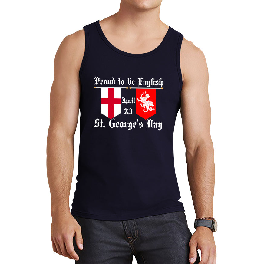 Proud To Be English St George's Day Flags Of Wales And England Welsh And English Relations St George Day Tank Top