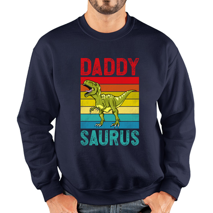 Daddy Saurus Funny T-Rex Father's Day Vintage Dinosaur Animal Unisex Sweatshirt