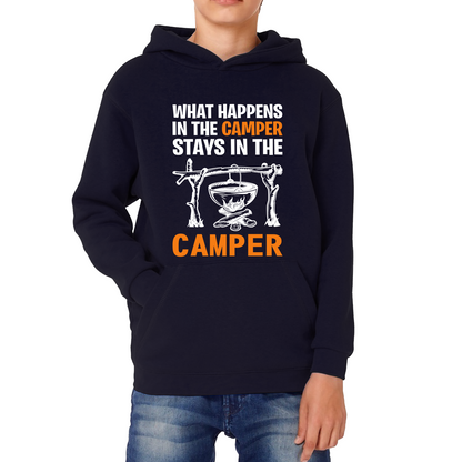 What Happens In The Camper Stays In The Camper Funny Camping Camper Adventure Lover Kids Hoodie