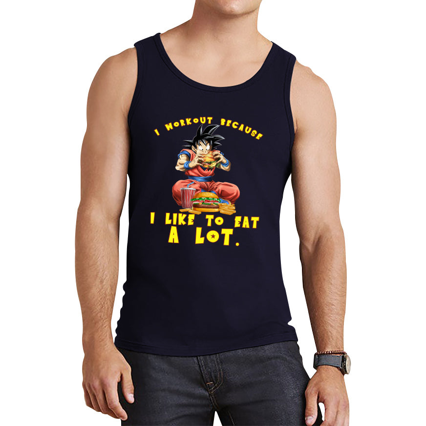 I Workout Because I Like To Eat A Lot Goku Eating A Hamburger Dragon Ball Anime Gym Bodybuilding Workout Tank Top