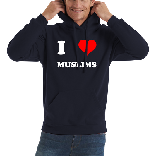 I Love Muslim Spiritual Islamic Religious Muslim Religion Unisex Hoodie