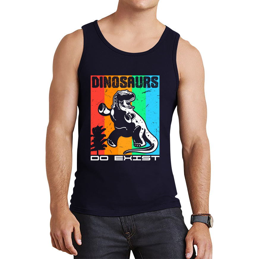 Dinosaurs Do Exist Dinosaur Gift Funny Dino Dinosaur Tank Top