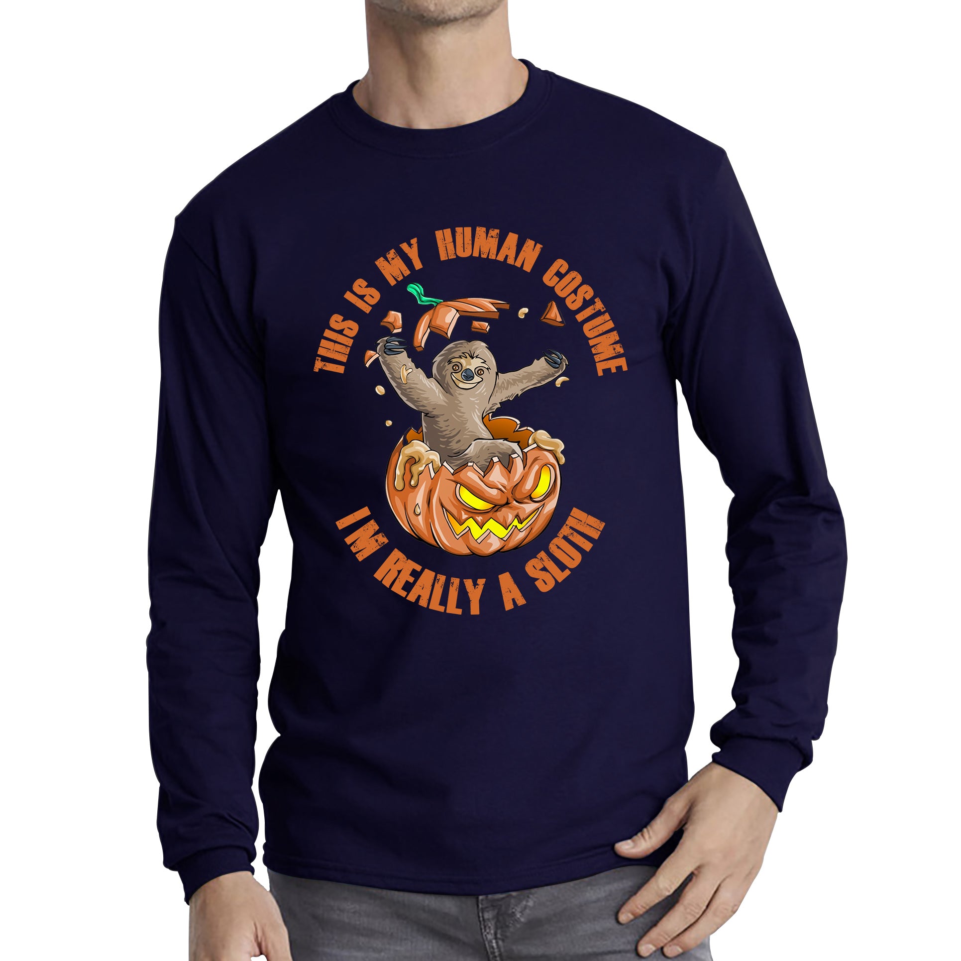 This Is My Human Costume I'm Really A Sloth Halloween Pumpkin Horror And Scary Pumpkin Face Long Sleeve T Shirt