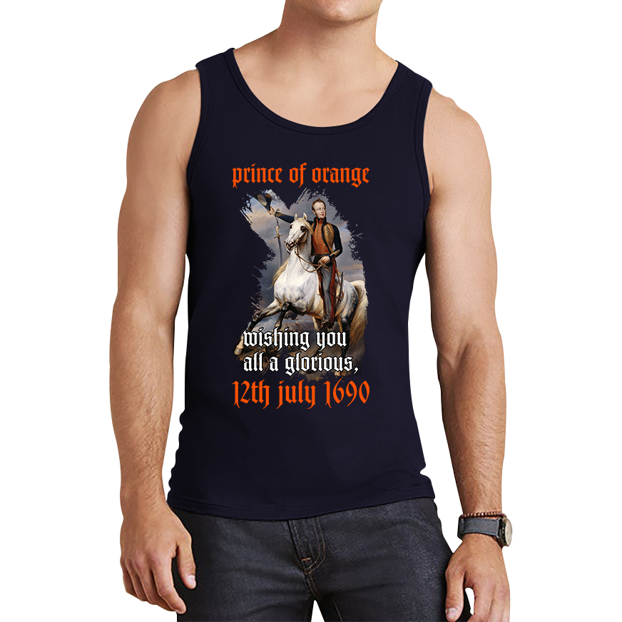 Prince Of Orange Mising You All A Glorious 12th July 1690 Battle Of Boyne Tank Top