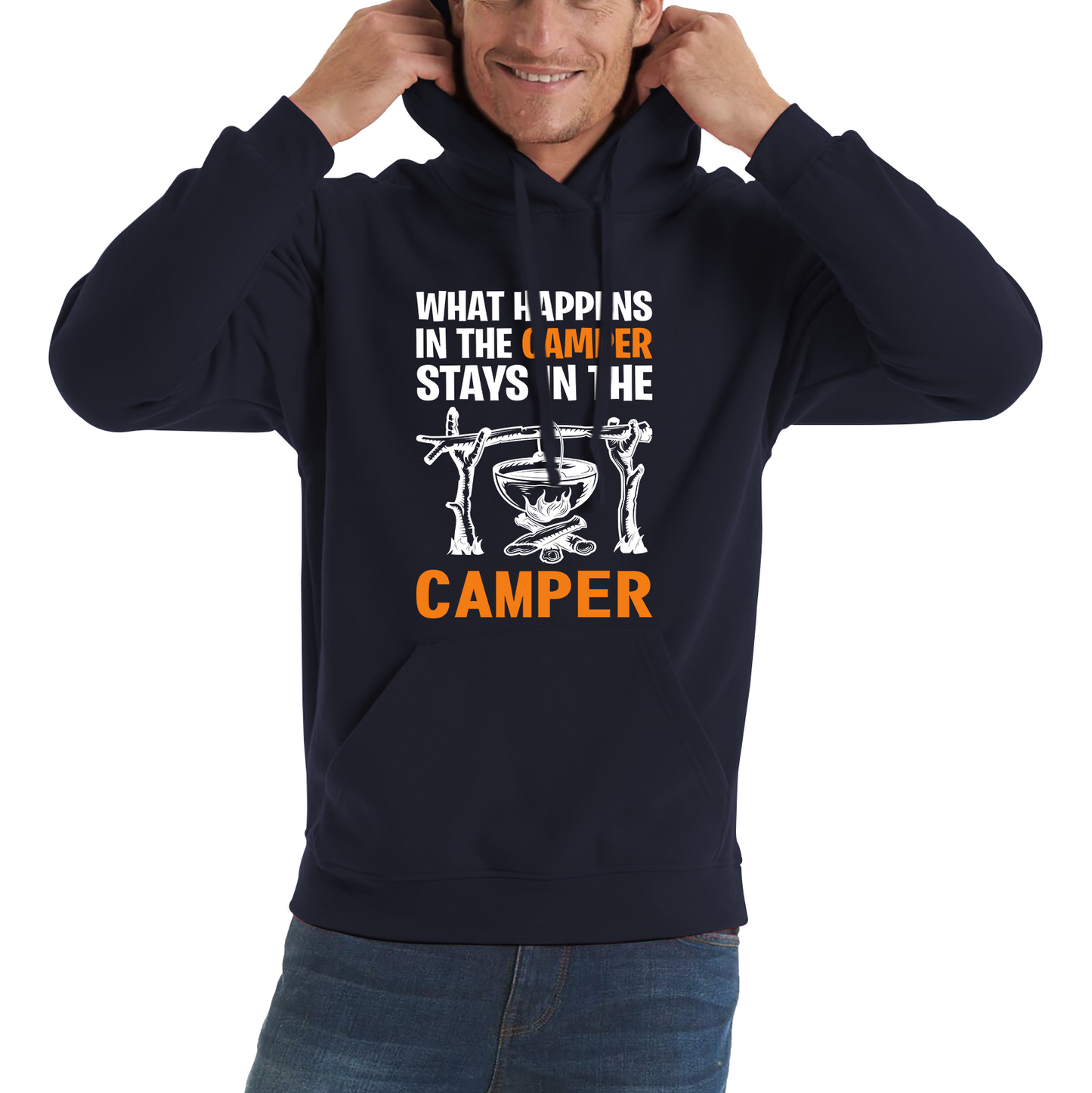 What Happens In The Camper Stays In The Camper Funny Camping Camper Adventure Lover Unisex Hoodie