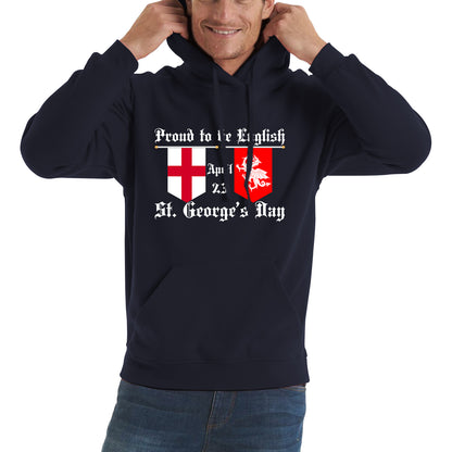 Proud To Be English St George's Day Flags Of Wales And England Welsh And English Relations St George Day Unisex Hoodie