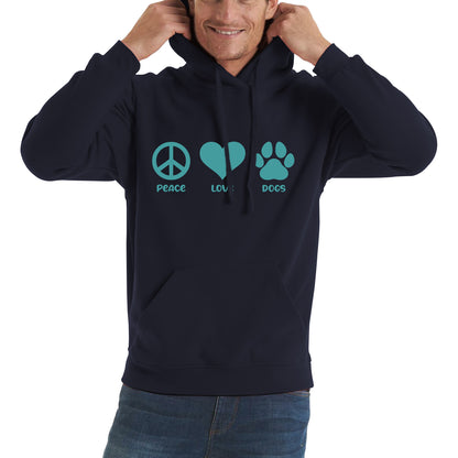Peace Love Dogs Dog Paws Funny Dog Lovers Animal Pet Peace Logo Unisex Hoodie