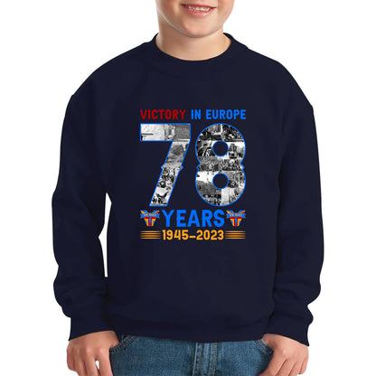 Victory In Europe 78 Years 1945-2023 VE Day Remembrance Day British Veterans UK Victory Day 78th Anniversary Patriotism Kids Jumper