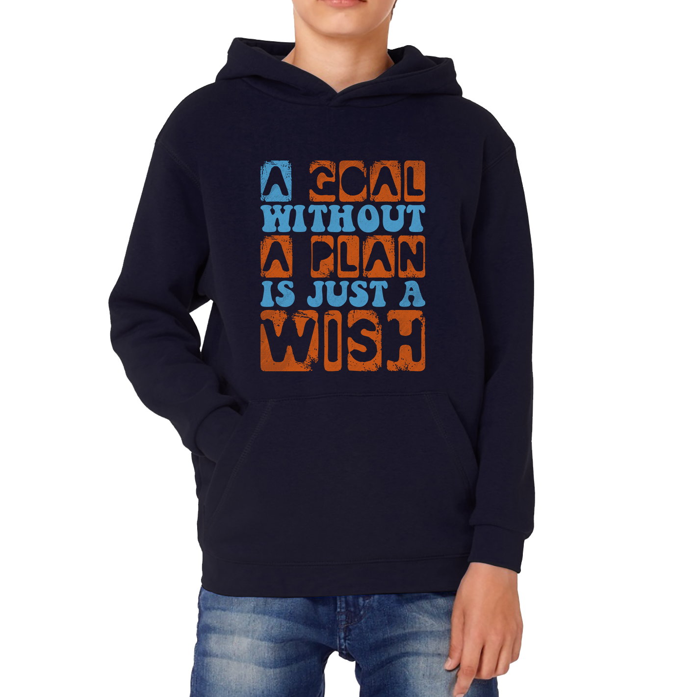 A Goal Without A Plan Is Just A Wish Kids Hoodie